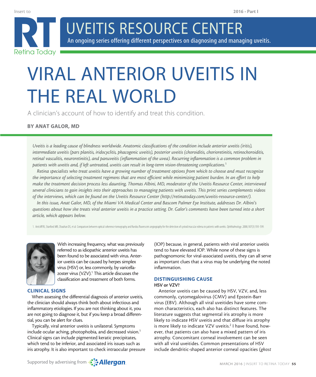 VIRAL ANTERIOR UVEITIS in the REAL WORLD a Clinician’S Account of How to Identify and Treat This Condition