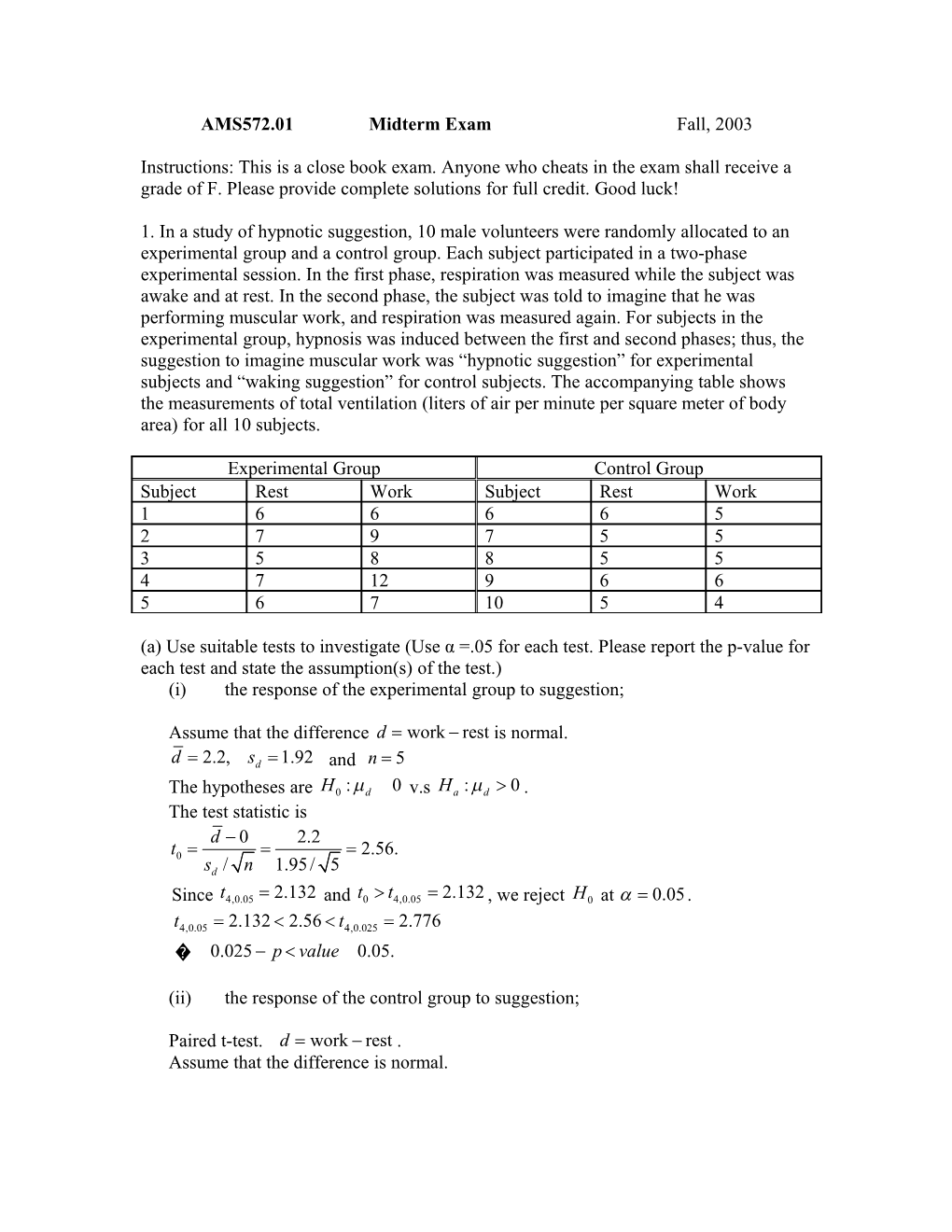 AMS572.01 Midterm Exam Fall, 2003