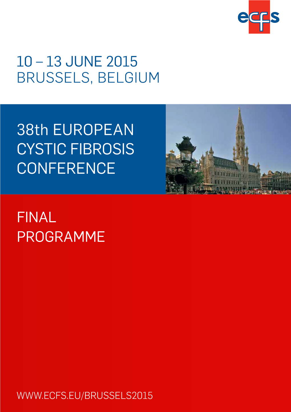 38Th EUROPEAN CYSTIC FIBROSIS CONFERENCE