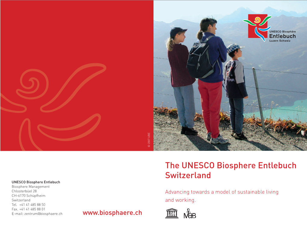 The UNESCO Biosphere Entlebuch Switzerland