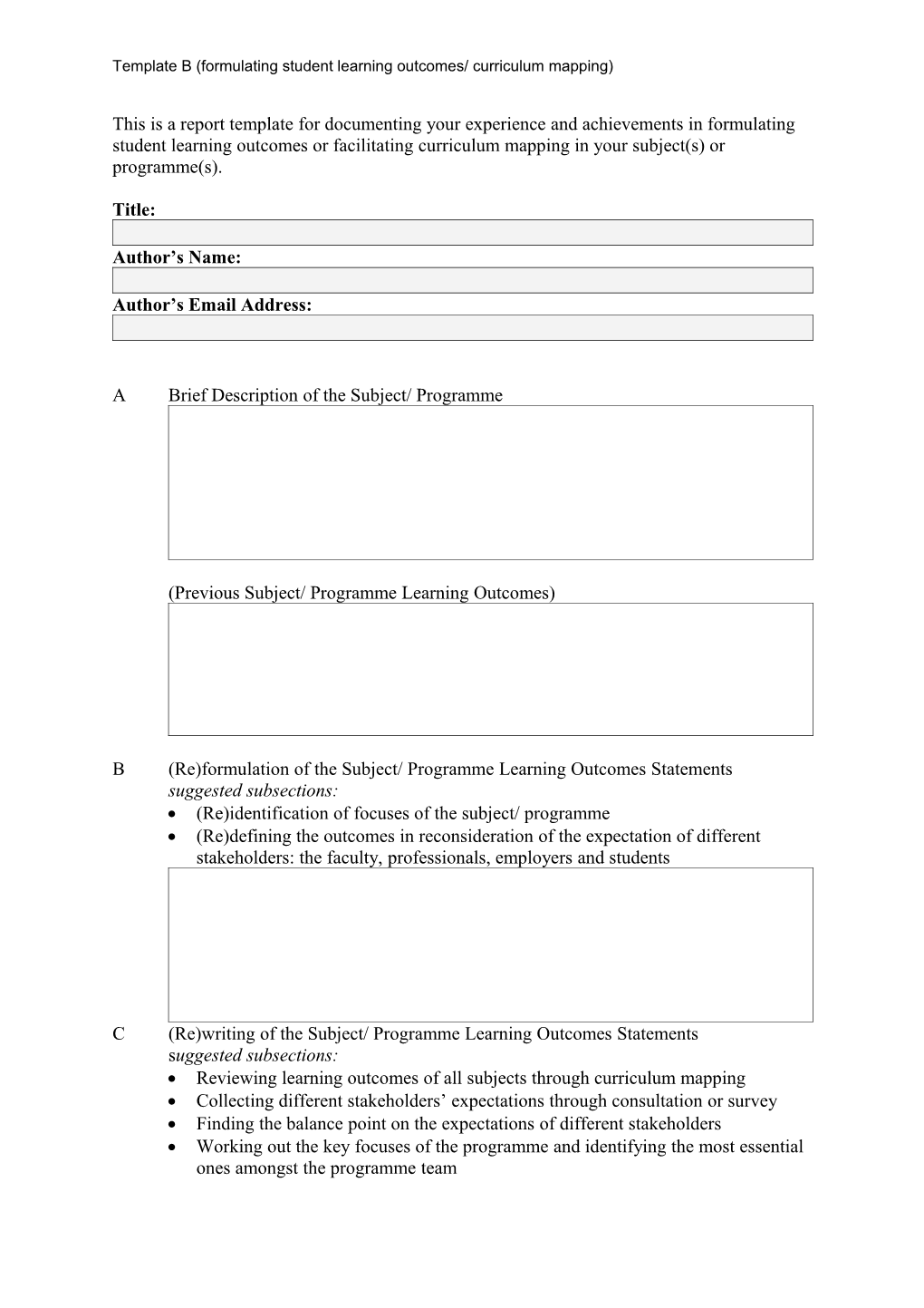 The Report Template For Documenting Your Experience And Achievements In Formulating Learning Outcomes Or Facilitating Curriculum Mapping Exercise In Your Subject(S) Or Programme(S)