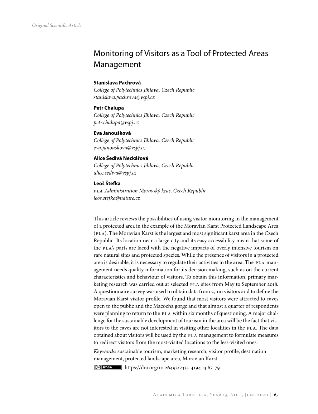 Monitoring of Visitors As a Tool of Protected Areas Management