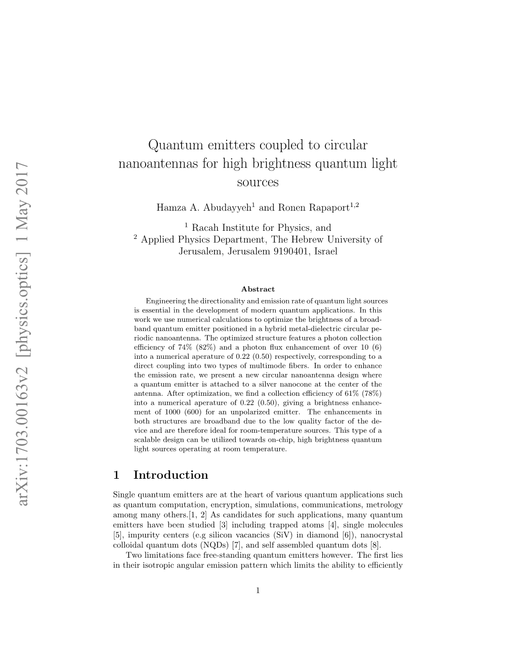 Quantum Emitters Coupled to Circular Nanoantennas for High Brightness Quantum Light Sources