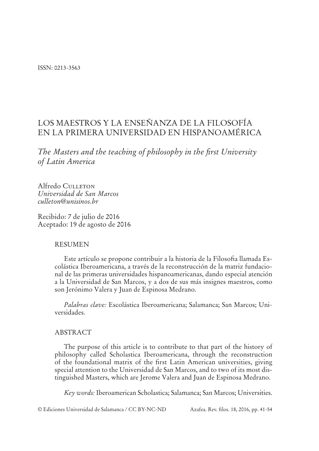 Los Maestros Y La Enseñanza De La Filosofía En La Primera Universidad En Hispanoamérica