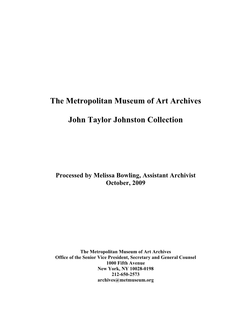 The Metropolitan Museum of Art Archives John Taylor