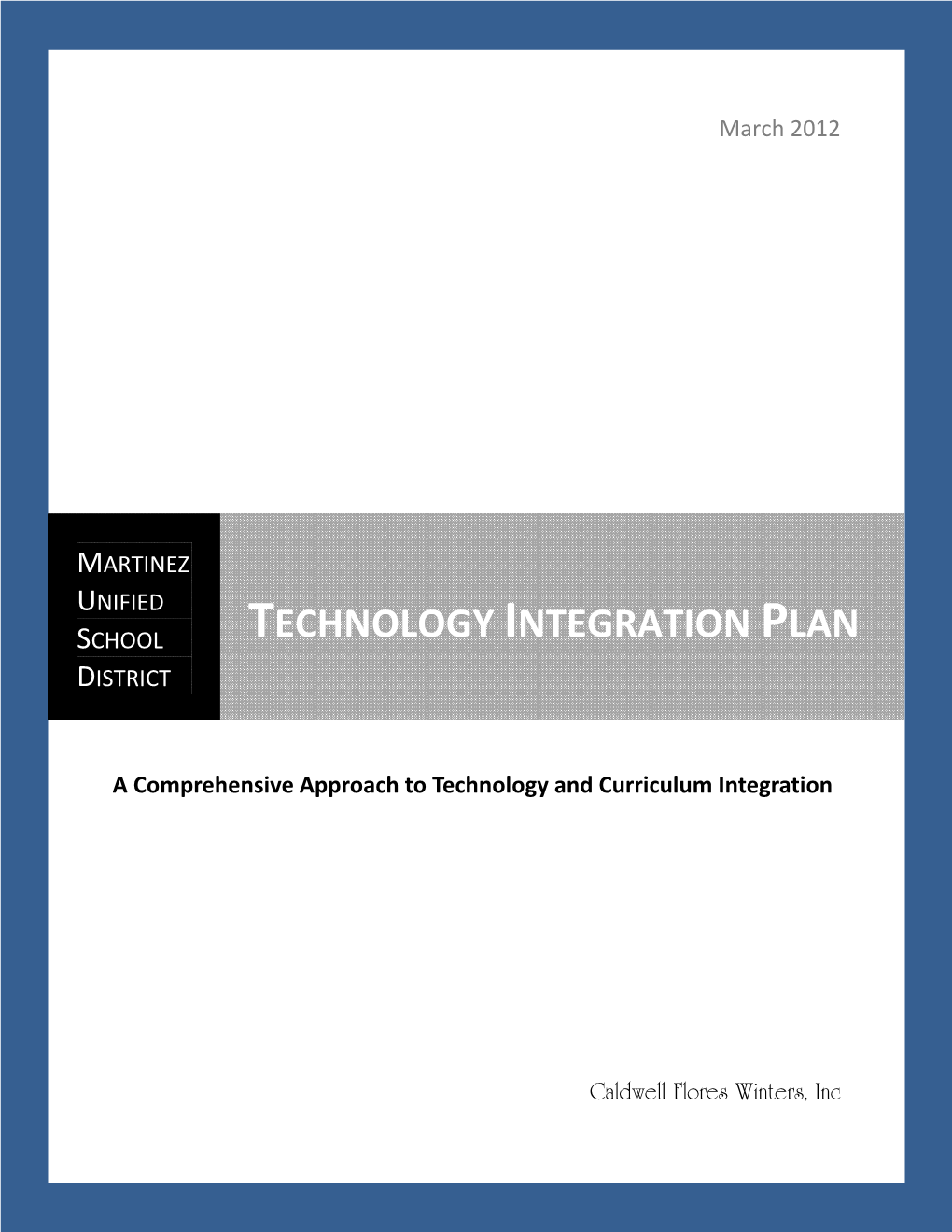 Technology Integration Plan District