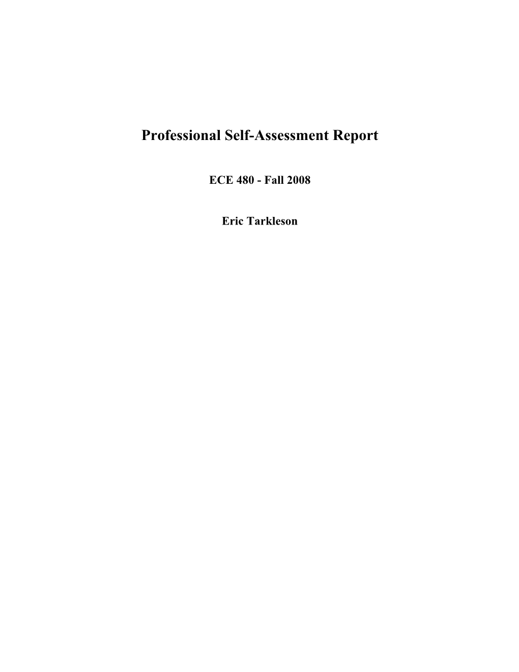 Professional Self-Assessment Report – Purpose And Expectations