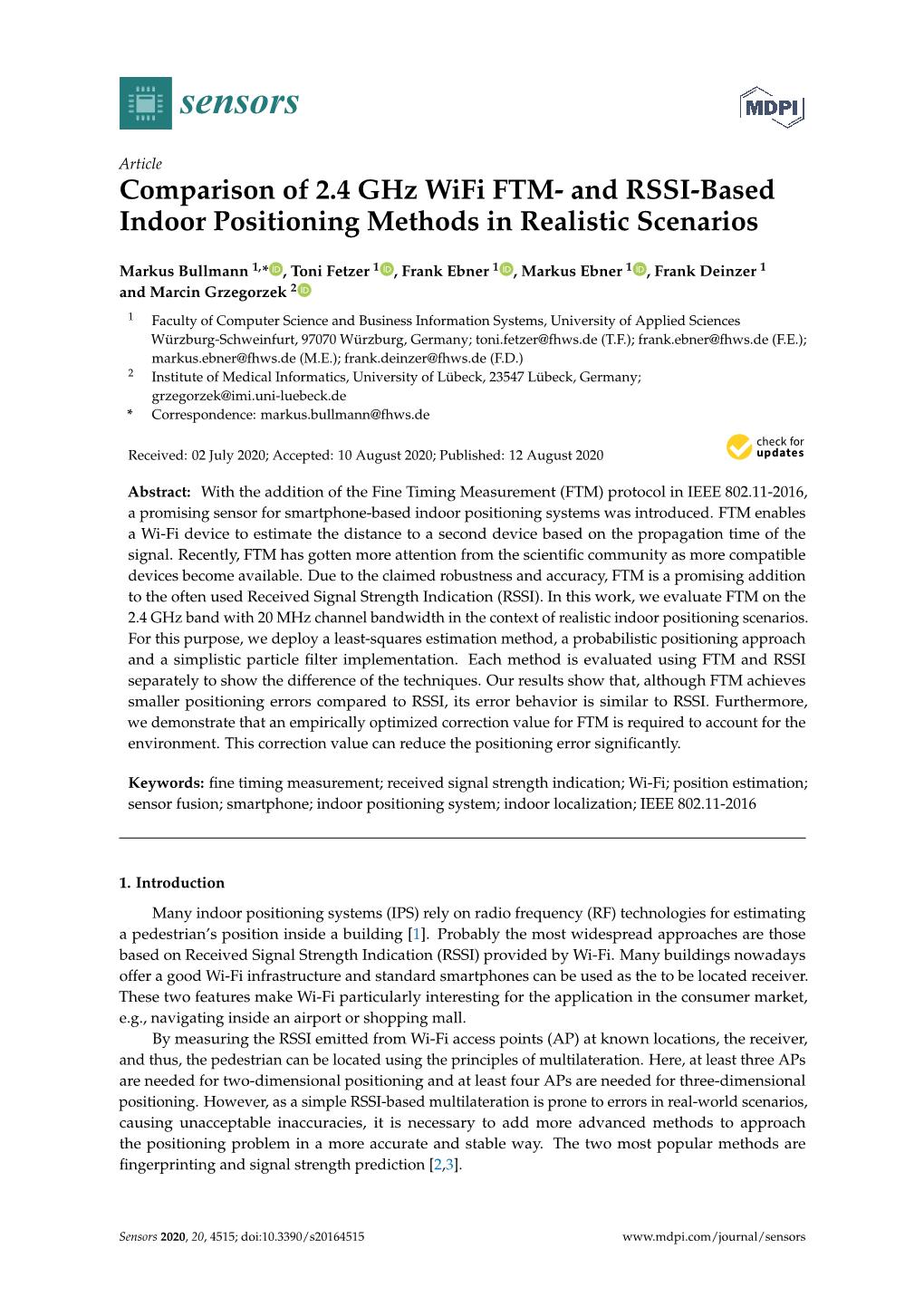 Comparison of 2.4 Ghz Wifi FTM- and RSSI-Based Indoor Positioning Methods in Realistic Scenarios