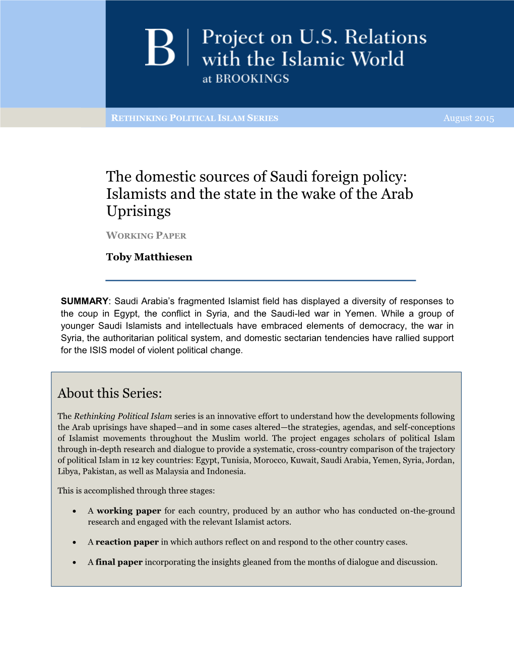 The Domestic Sources of Saudi Foreign Policy: Islamists and the State in the Wake of the Arab Uprisings