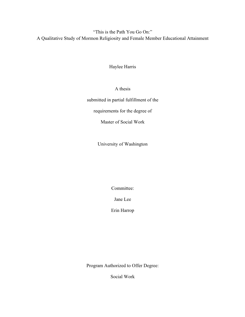 “This Is the Path You Go On:” a Qualitative Study of Mormon Religiosity and Female Member Educational Attainment