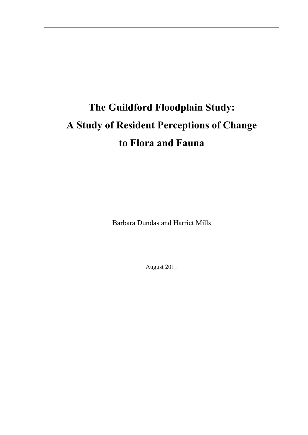 A Study of Resident Perceptions of Change to Flora and Fauna