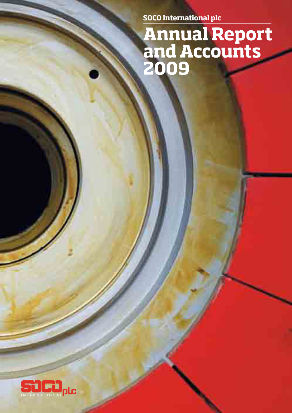 Annual Report and Accounts 2009 We Are an International Oil and Gas Exploration and Production Company Headquartered in London and Listed on the London Stock Exchange