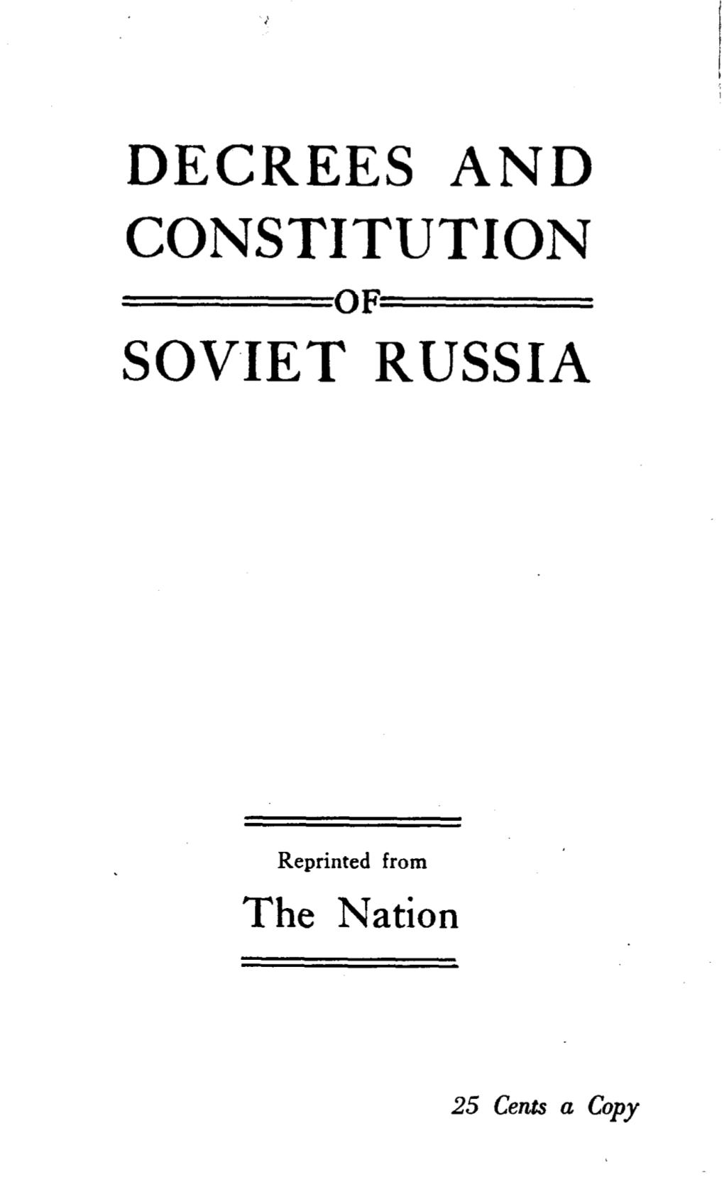 Decrees and Constitution Soviet Russia