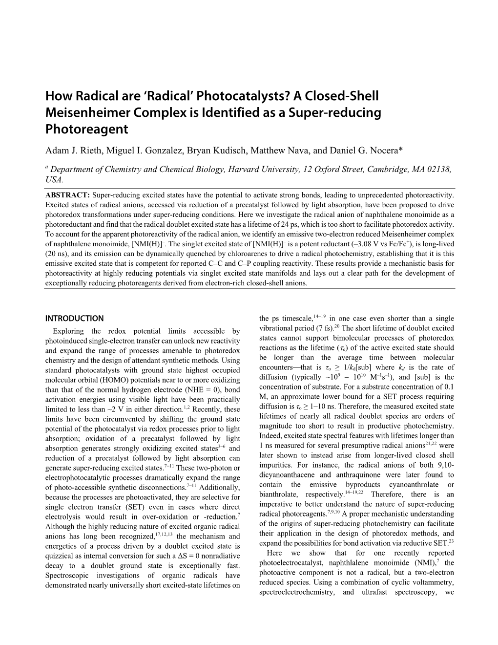 Photocatalysts? a Closed-Shell Meisenheimer Complex Is Identified As a Super-Reducing Photoreagent Adam J