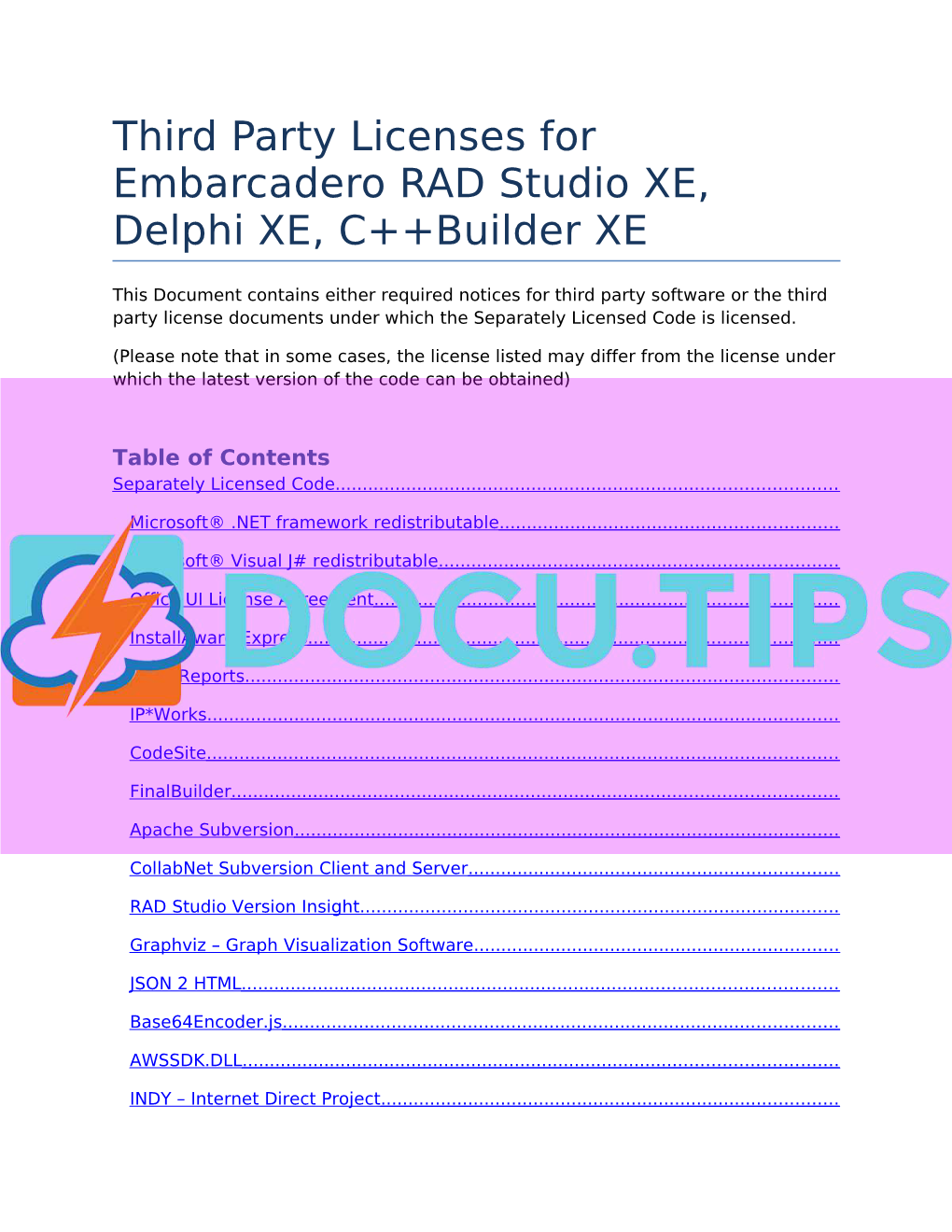 Third Party Licenses for Embarcadero RAD Studio XE, Delphi XE, C++Builder XE