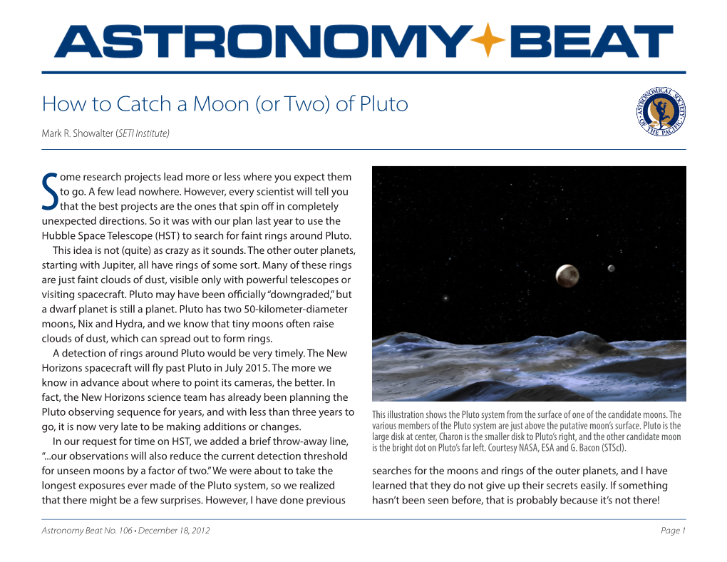 How to Catch a Moon (Or Two) of Pluto