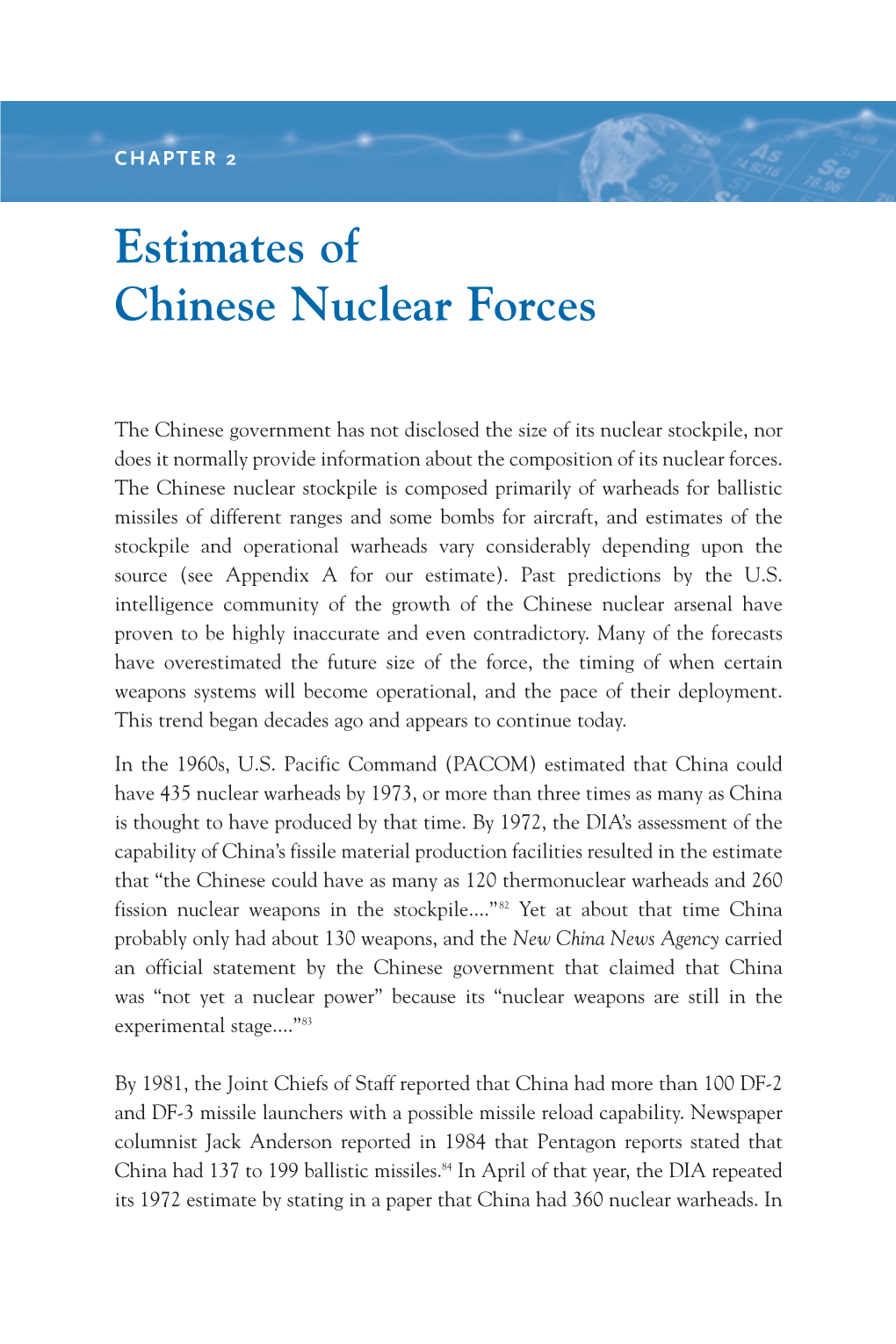 Estimates of Chinese Nuclear Forces