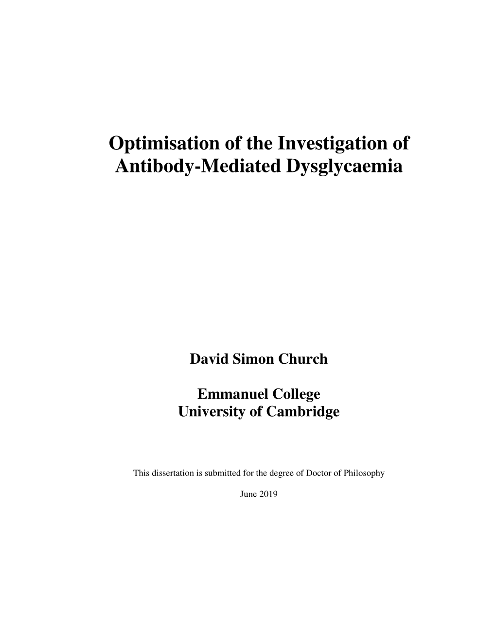 Optimisation of the Investigation of Antibody-Mediated Dysglycaemia