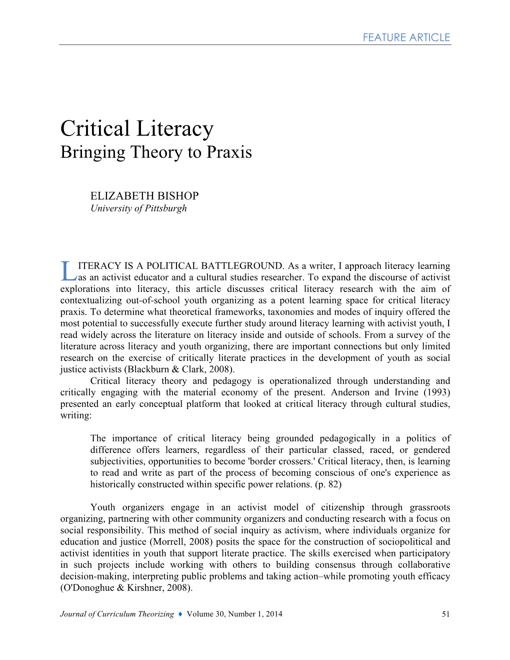 Critical Literacy Bringing Theory to Praxis