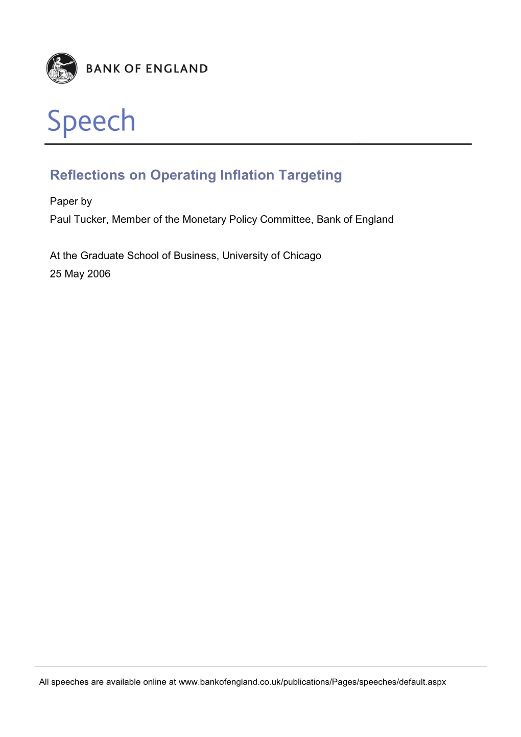 Reflections on Operating Inflation Targeting, Speech by Paul Tucker