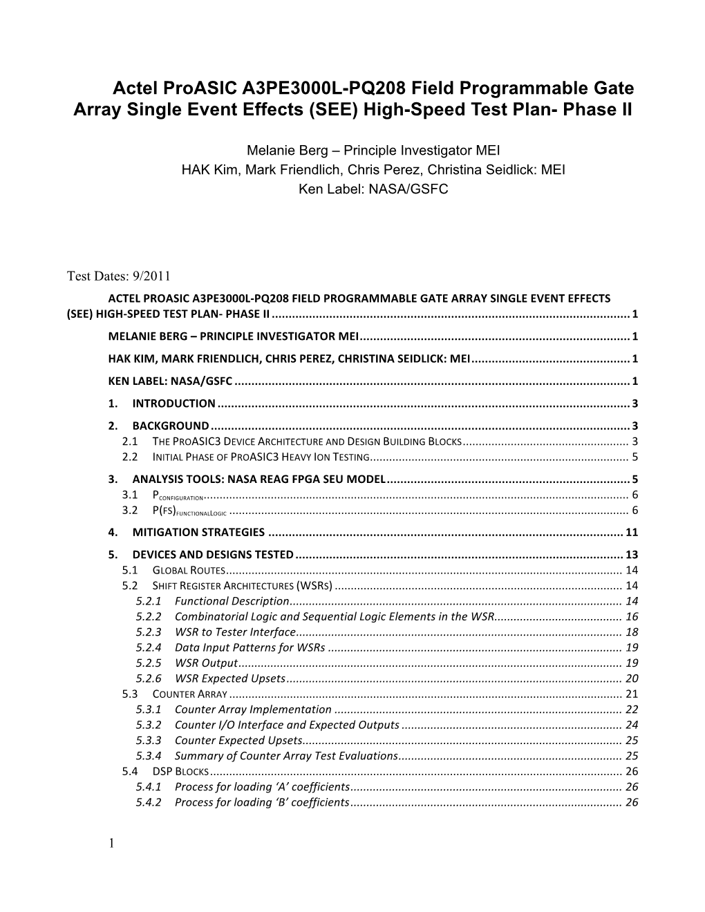 Actel Proasic A3PE3000L-PQ208 Field Programmable Gate Array Single Event Effects (SEE) High-Speed Test Plan- Phase II