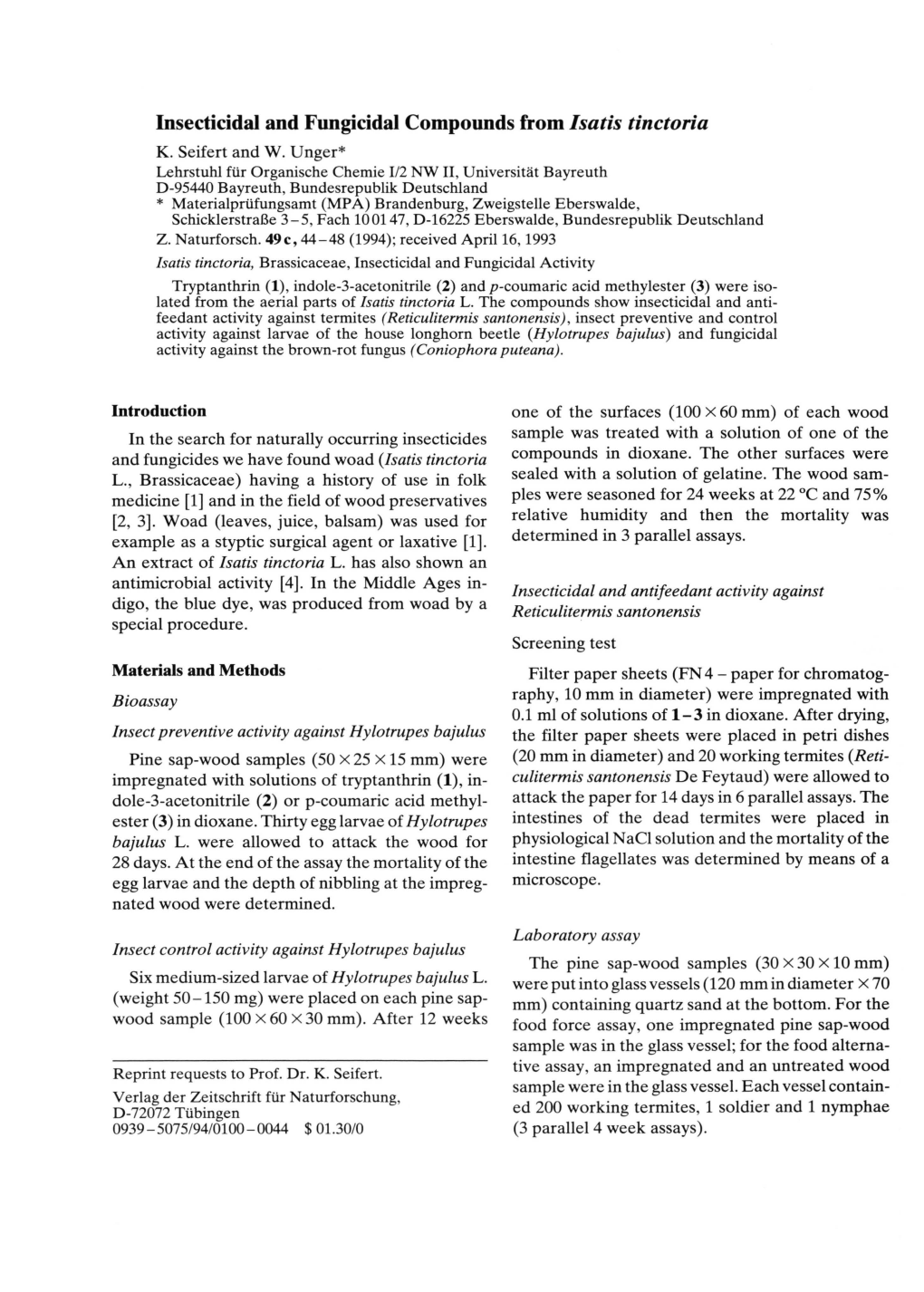 Insecticidal and Fungicidal Compounds from Isatis Tinctoria K