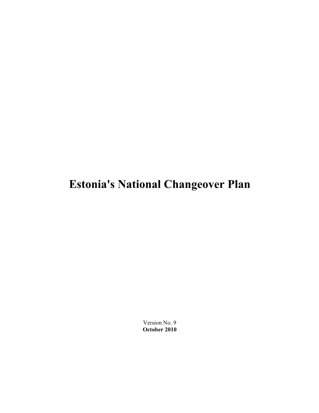 Estonia's National Changeover Plan