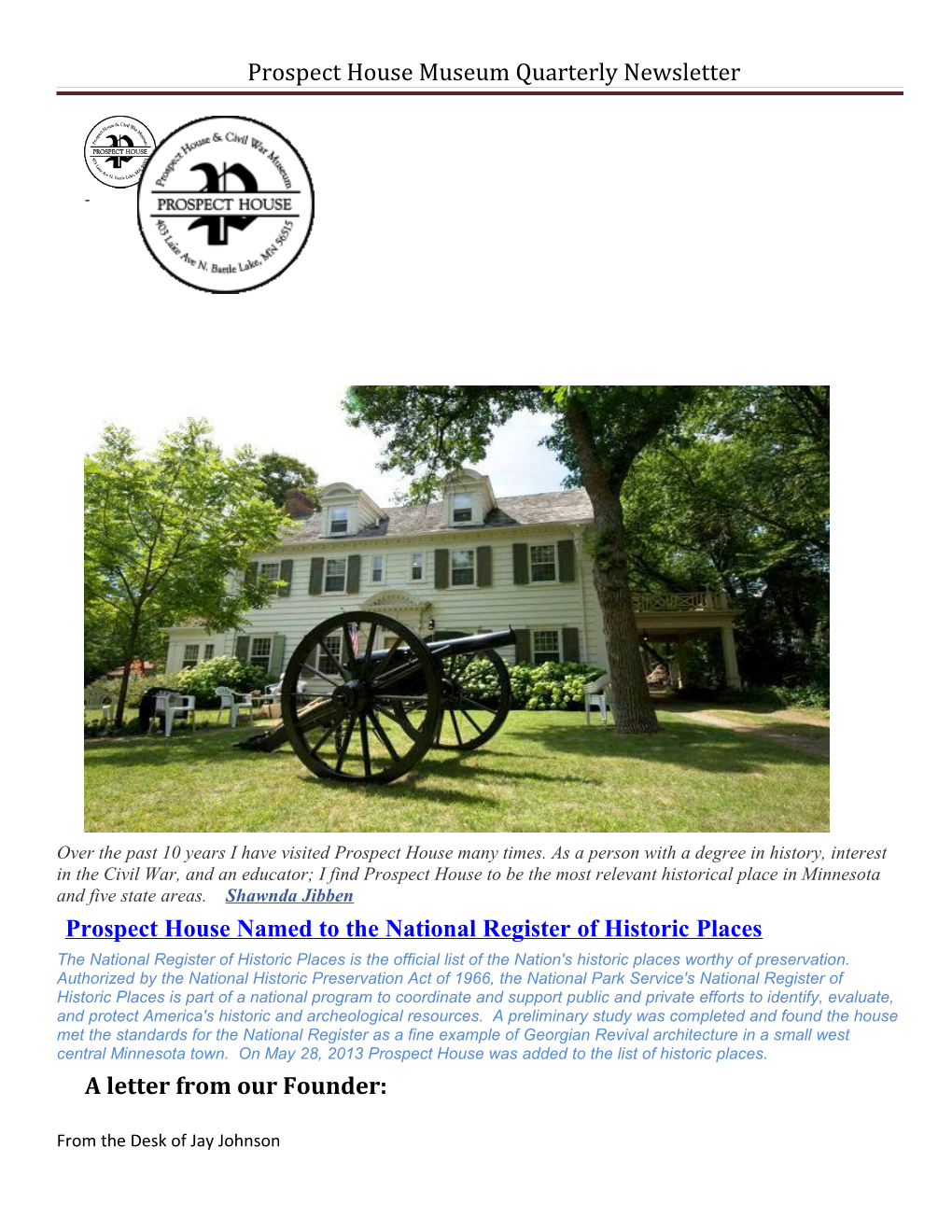 Prospect House Museum Quarterly Newsletter