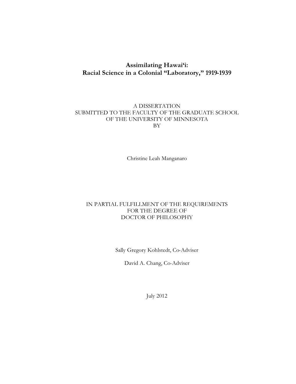 Assimilating Hawai'i: Racial Science in a Colonial “Laboratory,” 1919-1939