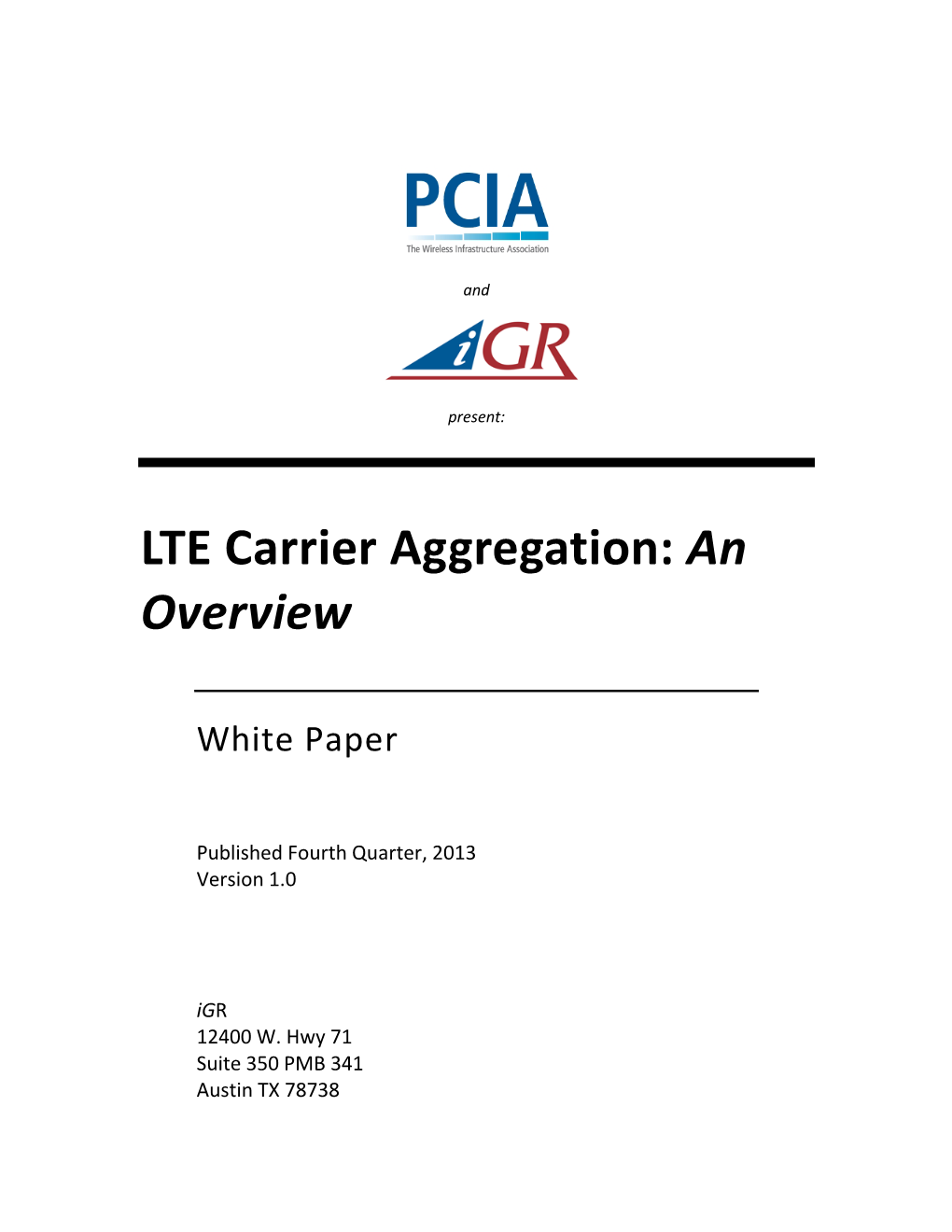 LTE Carrier Aggregation: an Overview