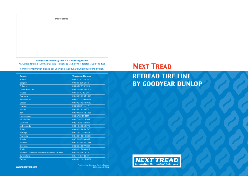 Retread Tire Line by Goodyear Dunlop Next Tread