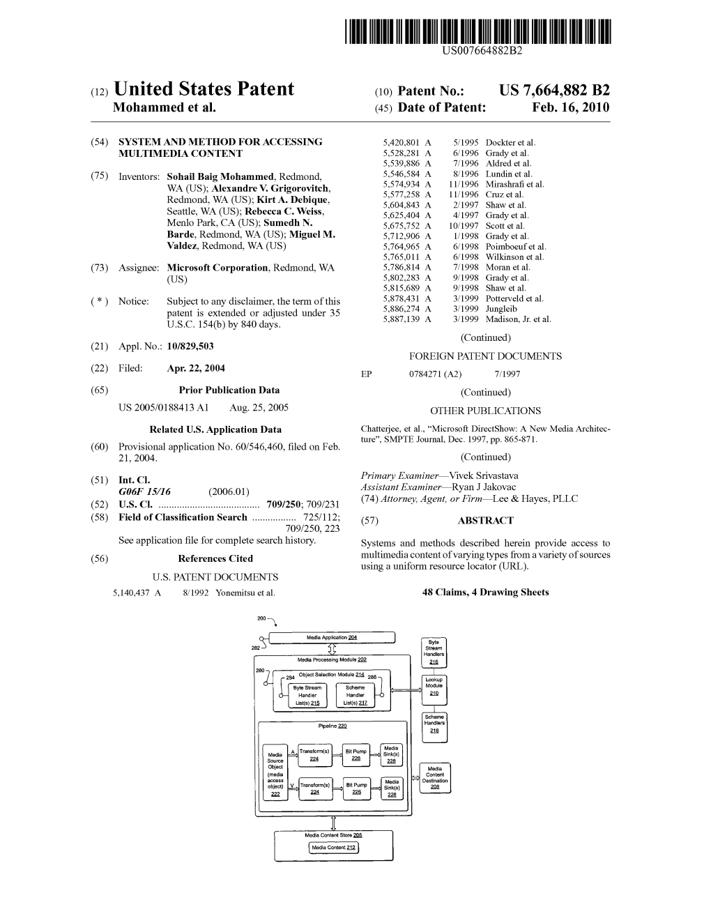 (12) United States Patent (10) Patent No.: US 7.664,882 B2 Mohammed Et Al