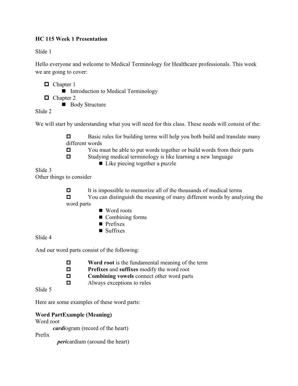 HC 115 Week 1 Presentation