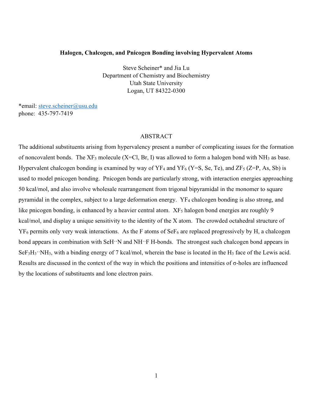 Halogen, Chalcogen, and Pnicogen Bonding Involving Hypervalent Atoms