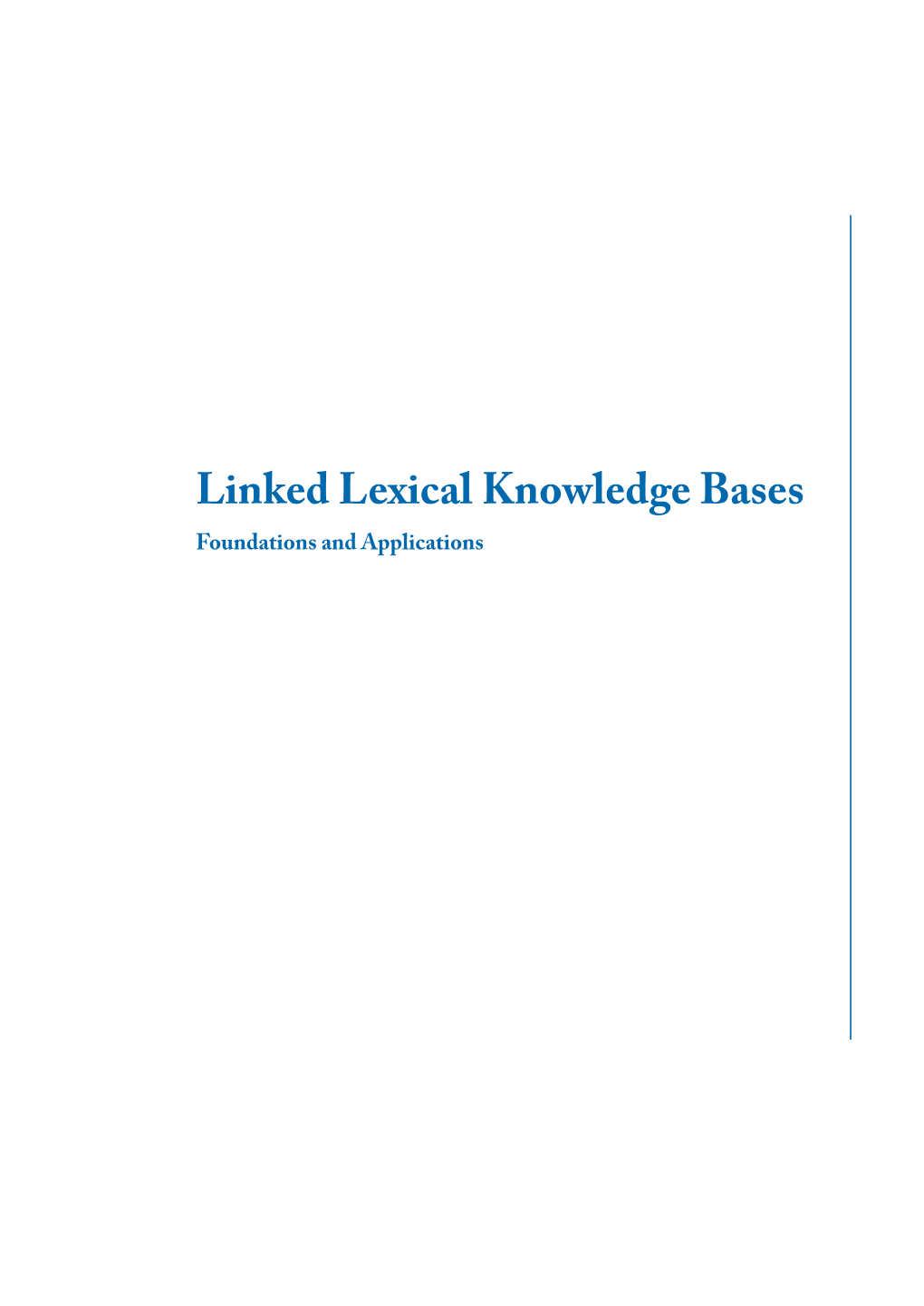 Linked Lexical Knowledge Bases Foundations and Applications Synthesis Lectures on Human Language Technologies