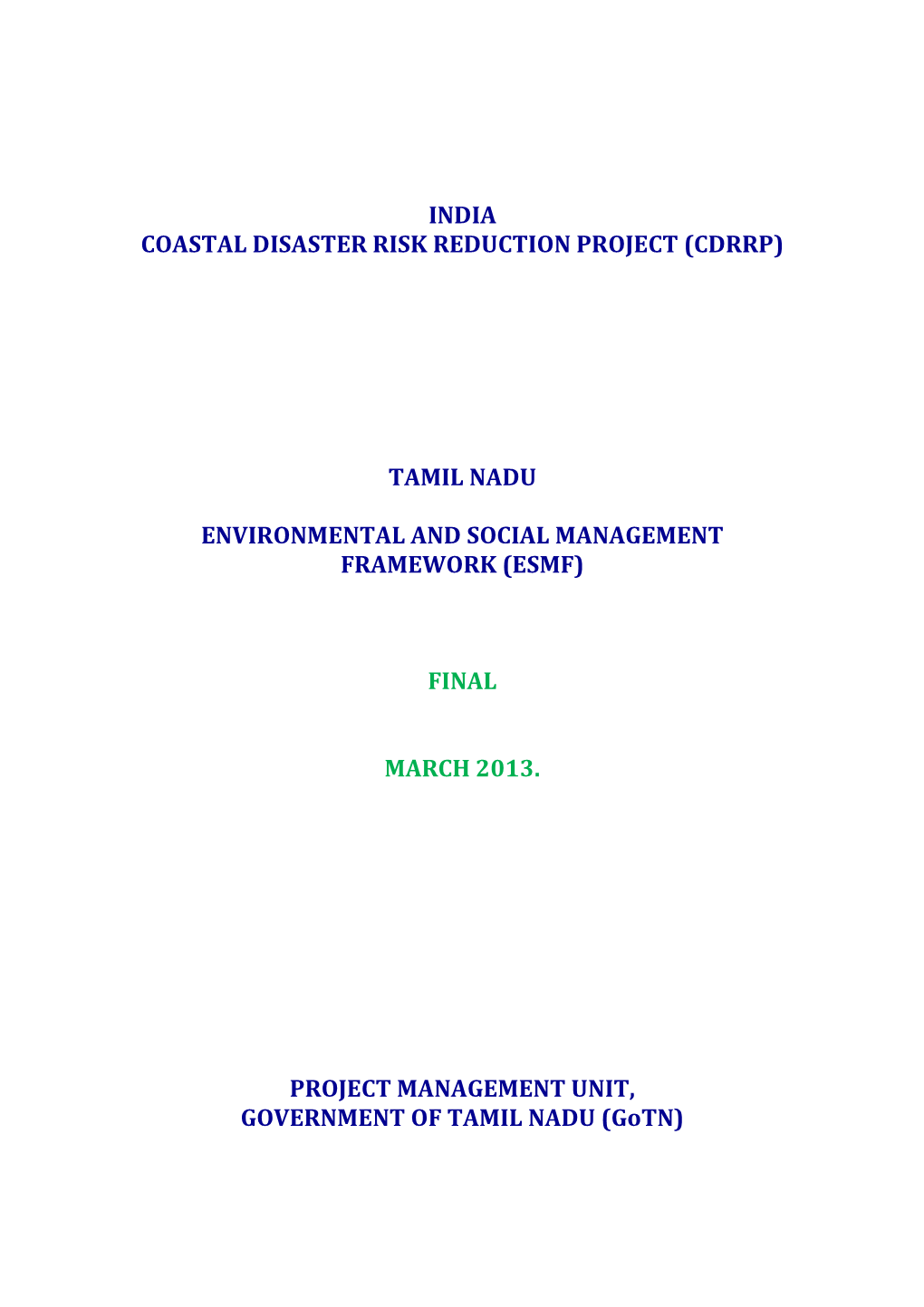 India Coastal Disaster Risk Reduction Project (Cdrrp)