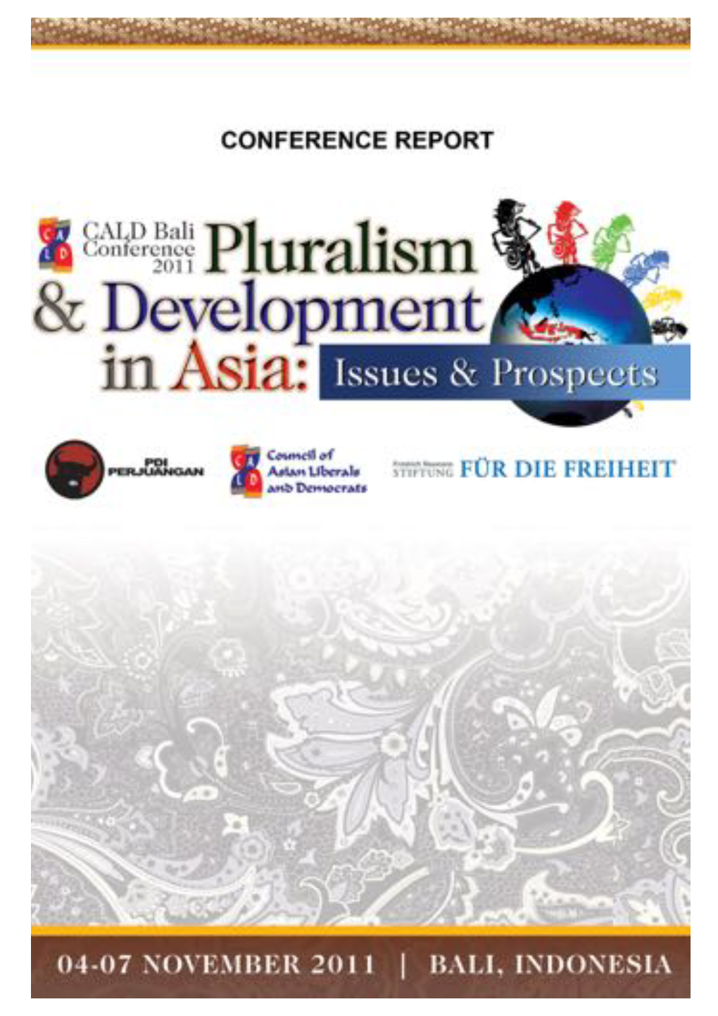 CALD Bali Conference on Pluralism and Development
