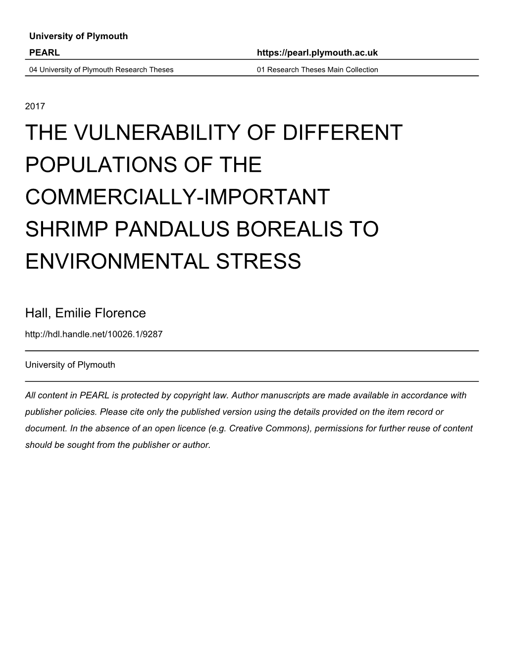 The Vulnerability of Different Populations of the Commercially-Important Shrimp Pandalus Borealis to Environmental Stress