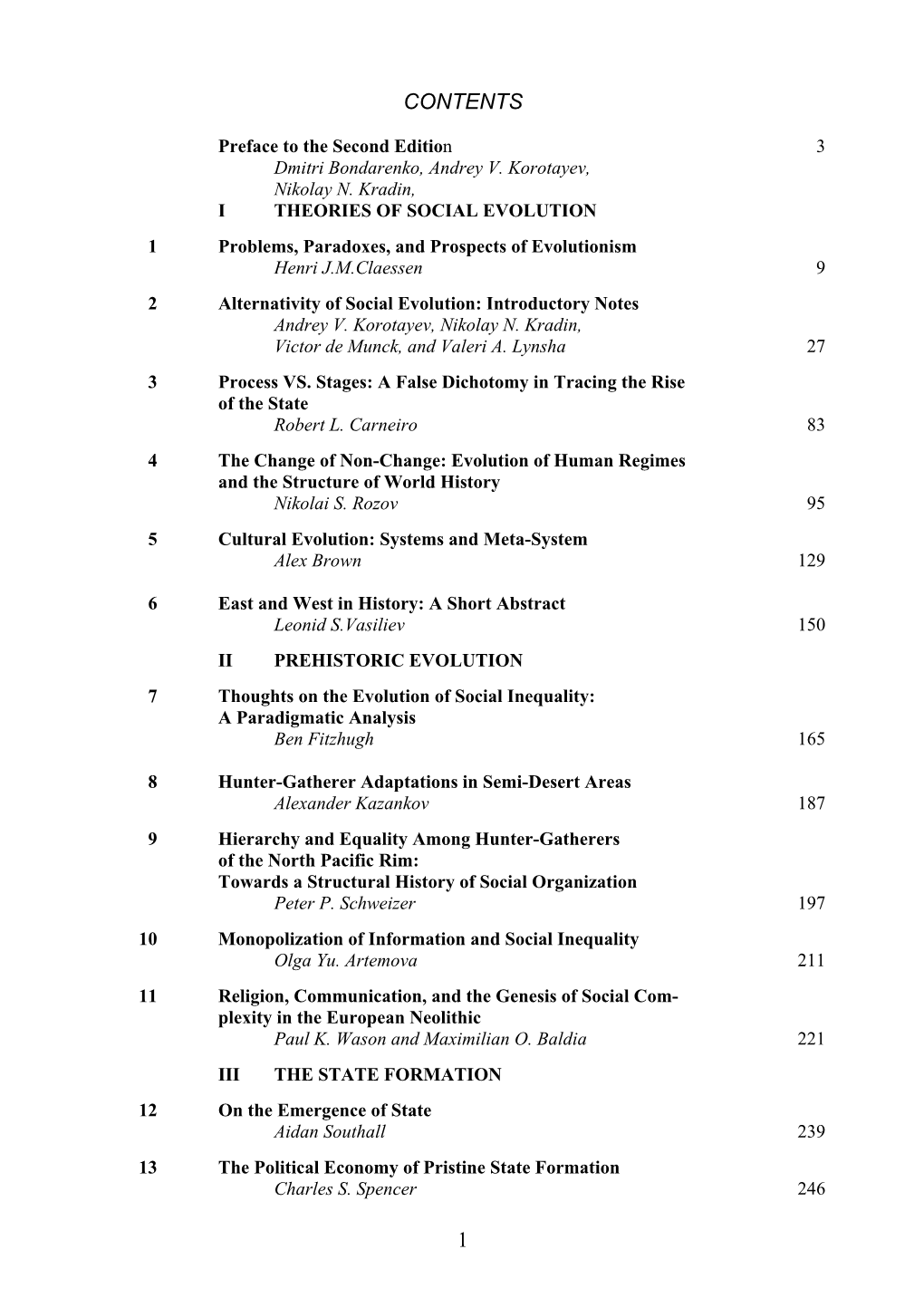 16 Early State in the Classic Maya Lowlands: Epigraphic and Archaeological Evidence Dmirti Beliaev 297