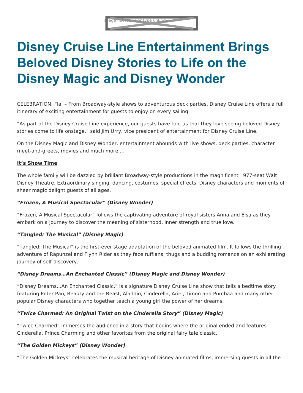 Disney Cruise Line Entertainment Brings Beloved Disney Stories to Life on the Disney Magic and Disney Wonder