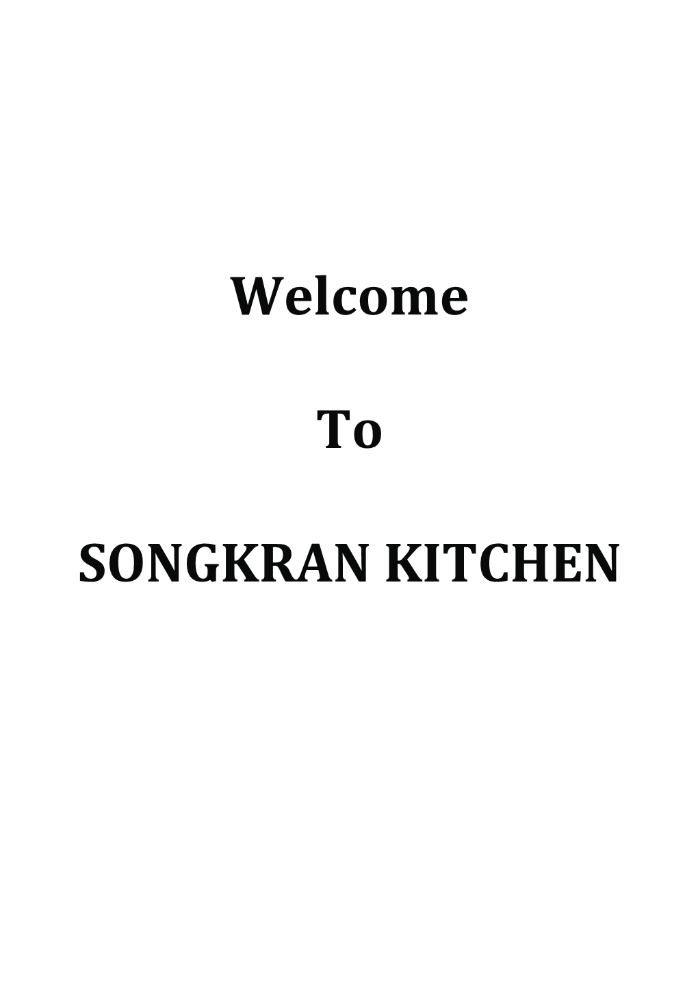 Welcome to SONGKRAN KITCHEN