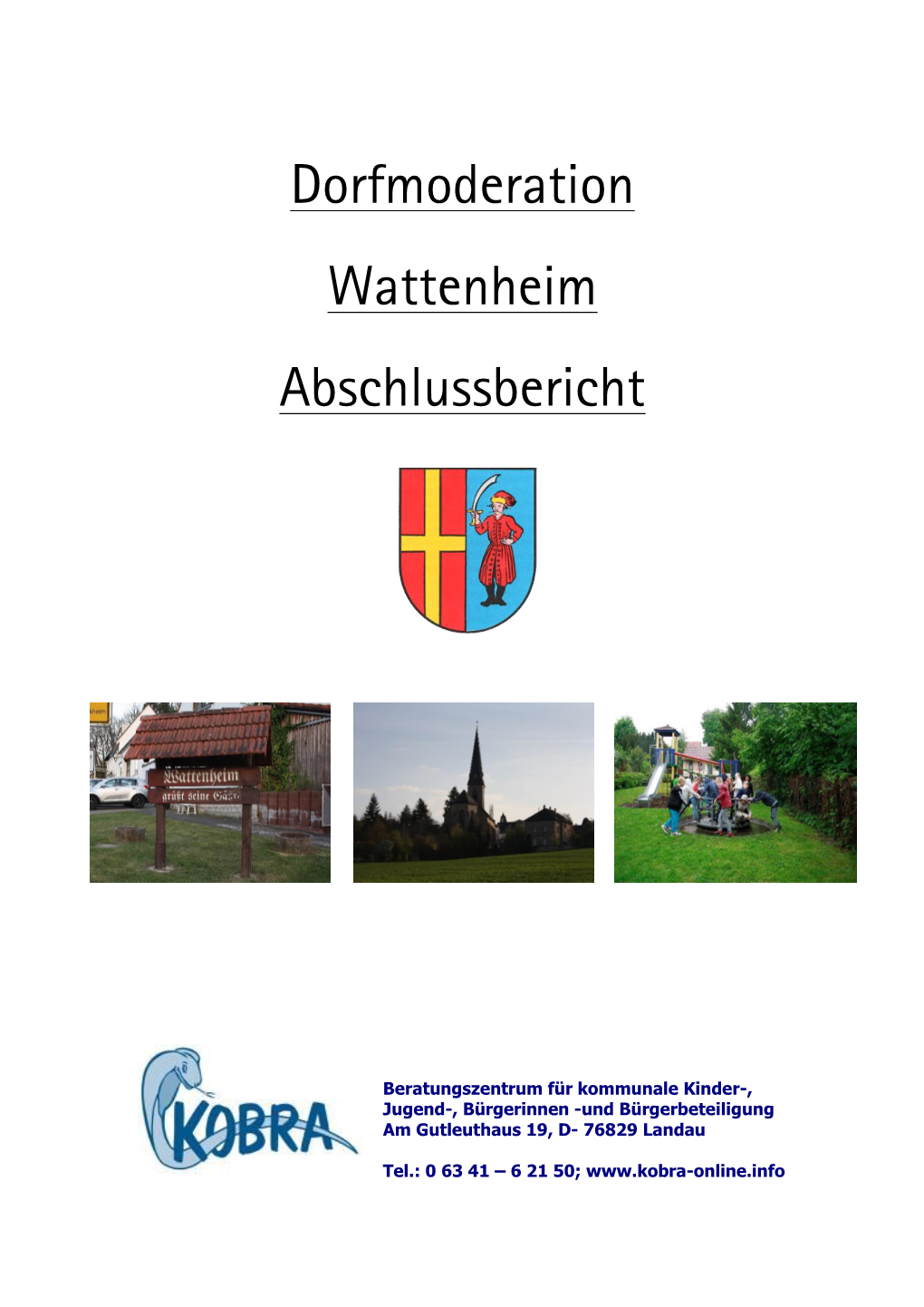 Dorfmoderation Wattenheim Abschlussbericht