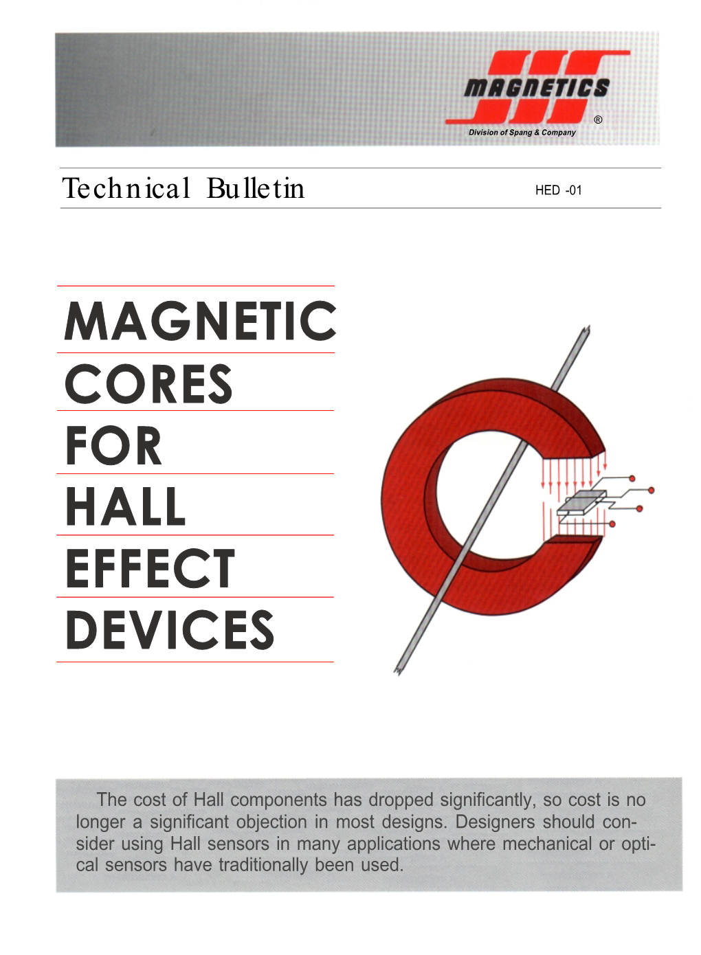 Magnetic Cores for Hall Effect Devices