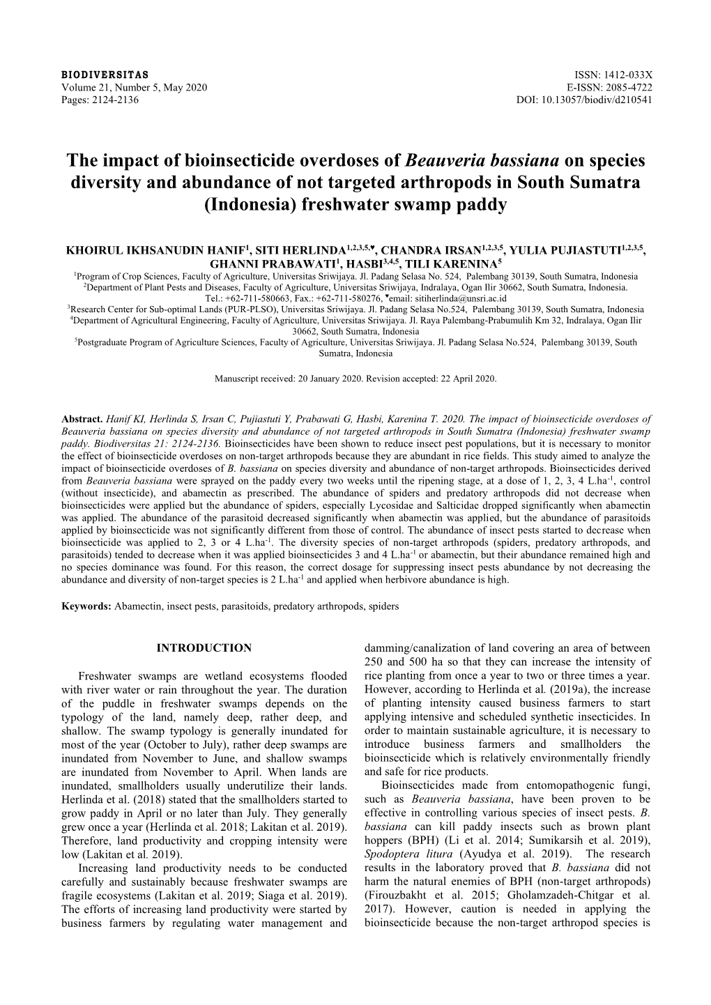 The Impact of Bioinsecticide Overdoses of Beauveria Bassiana