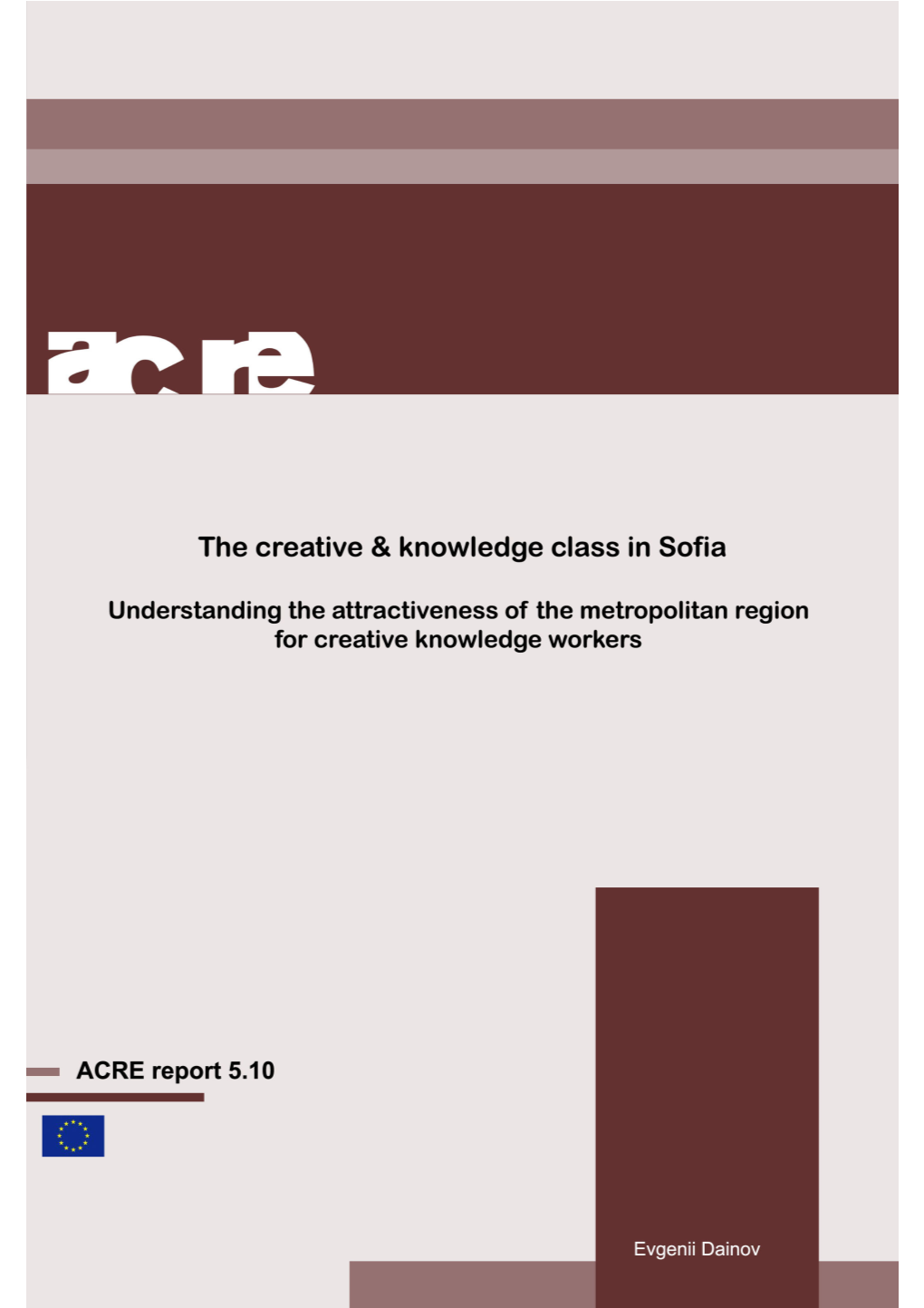 The Creative & Knowledge Class in Sofia. Understanding The