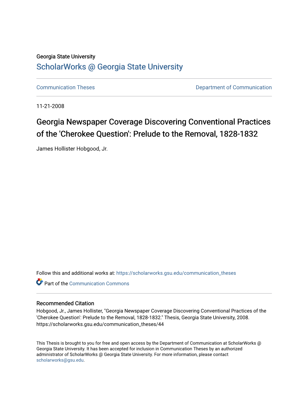 Georgia Newspaper Coverage Discovering Conventional Practices of the 'Cherokee Question': Prelude to the Removal, 1828-1832