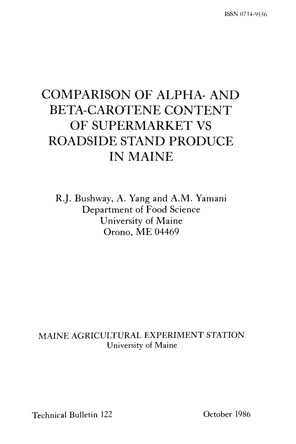 Comparison of Alpha- and Beta-Carotene Content of Supermarket Vs Roadside Stand Produce in Maine