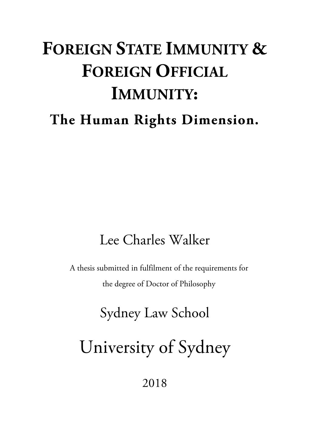 Foreign State and Foreign Official Immunity: the Human Rights