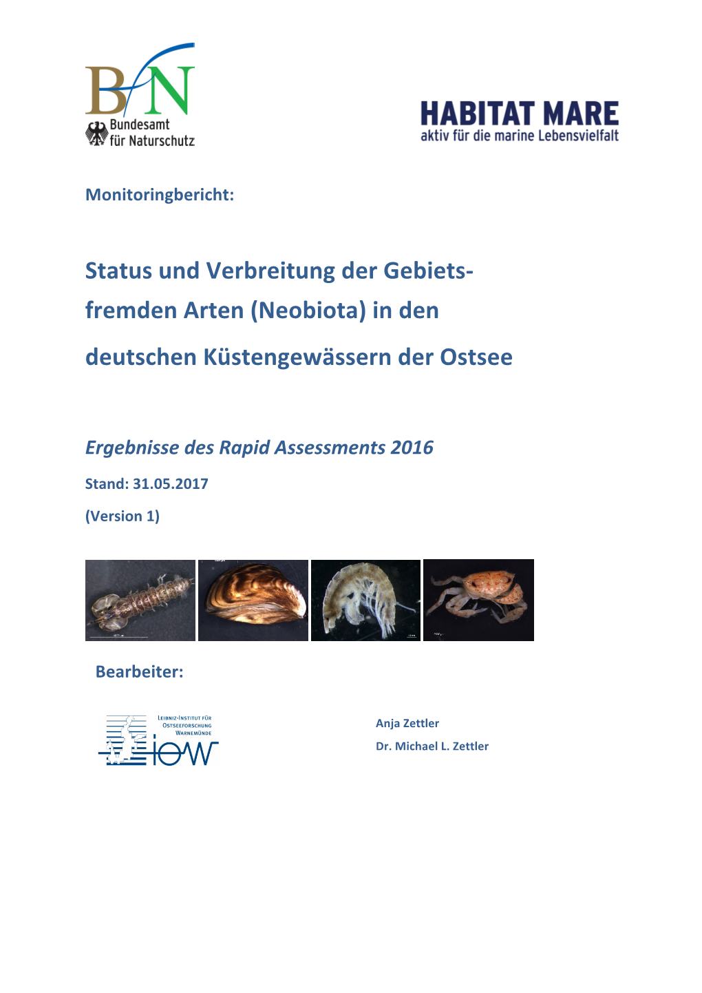 Status Und Verbreitung Der Gebiets- Fremden Arten (Neobiota) in Den Deutschen Küstengewässern Der Ostsee