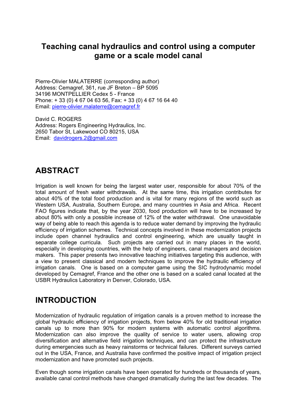 Teaching Canal Hydraulics and Control Using a Computer Game Or a Scale Model Canal ABSTRACT INTRODUCTION